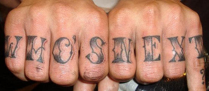whos-next-on-fingers-tattoo.jpg.e959b8efcc6e42709010362945c84ec0.jpg