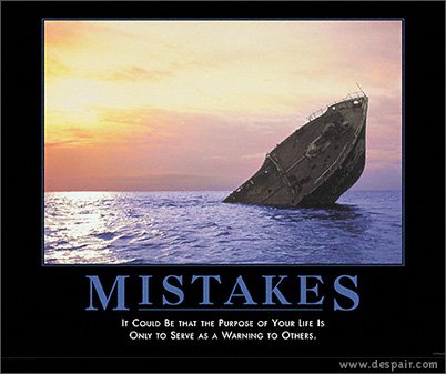 mistakes.jpg.e442b99c6a0b7f54ea9178f036c39262.jpg